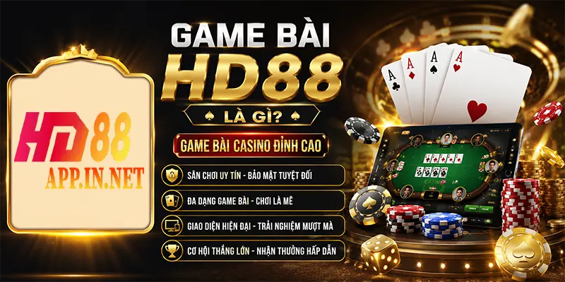 Game Bài HD88 là gì