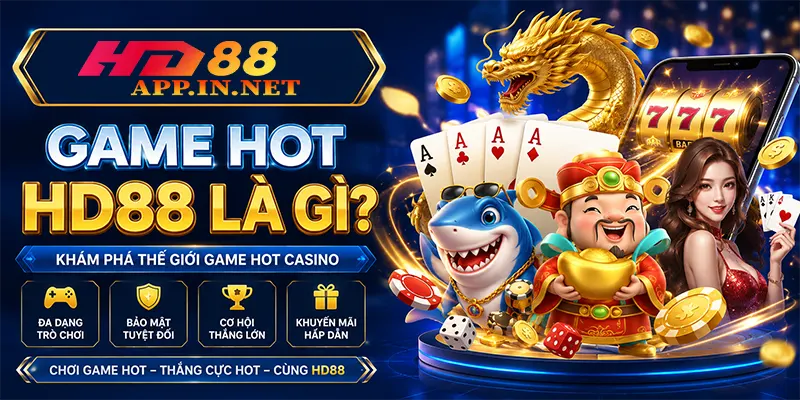 Game Hot HD88 Là Gì