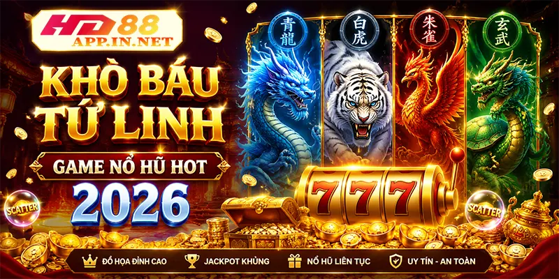 Kho Báu Tứ Linh - Game Nổ Hũ Hot 2026