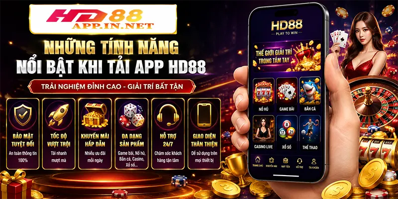Những tính năng nổi bật khi tải App HD88